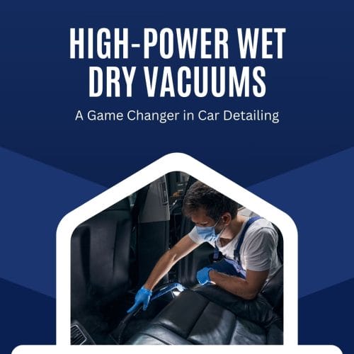 High-Power Wet Dry Vacuums