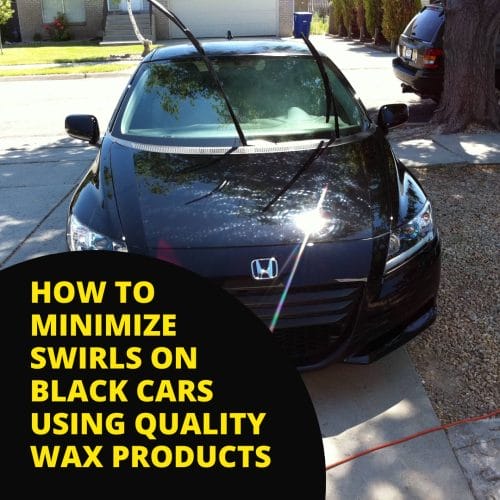 Minimize Swirls on Black Cars